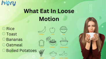 What Eat In Loose Motion