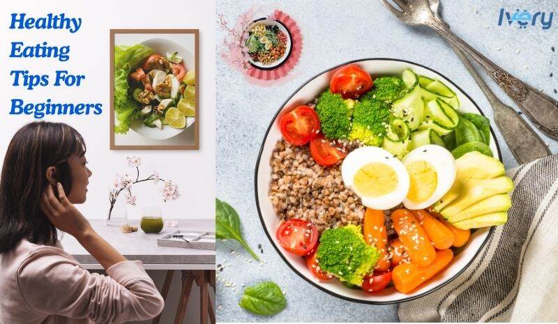 healthy eating tips for beginners